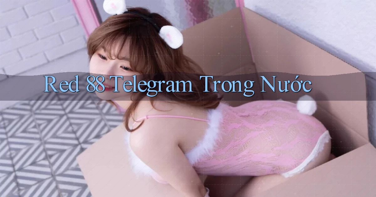red 88 telegram trong nước