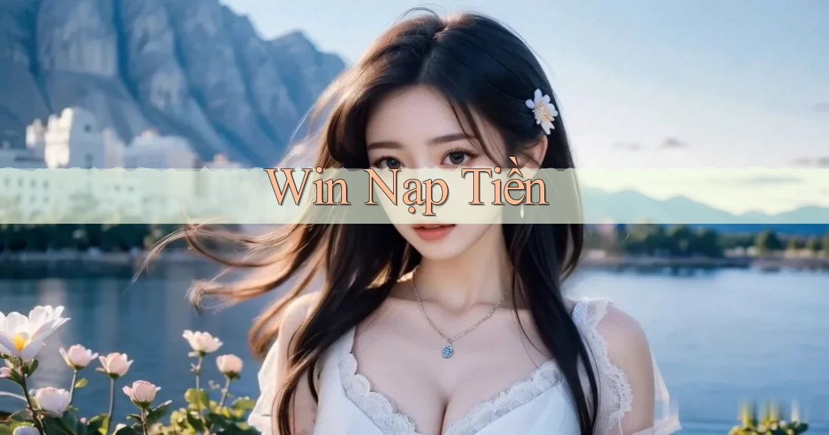 win Nạp tiền